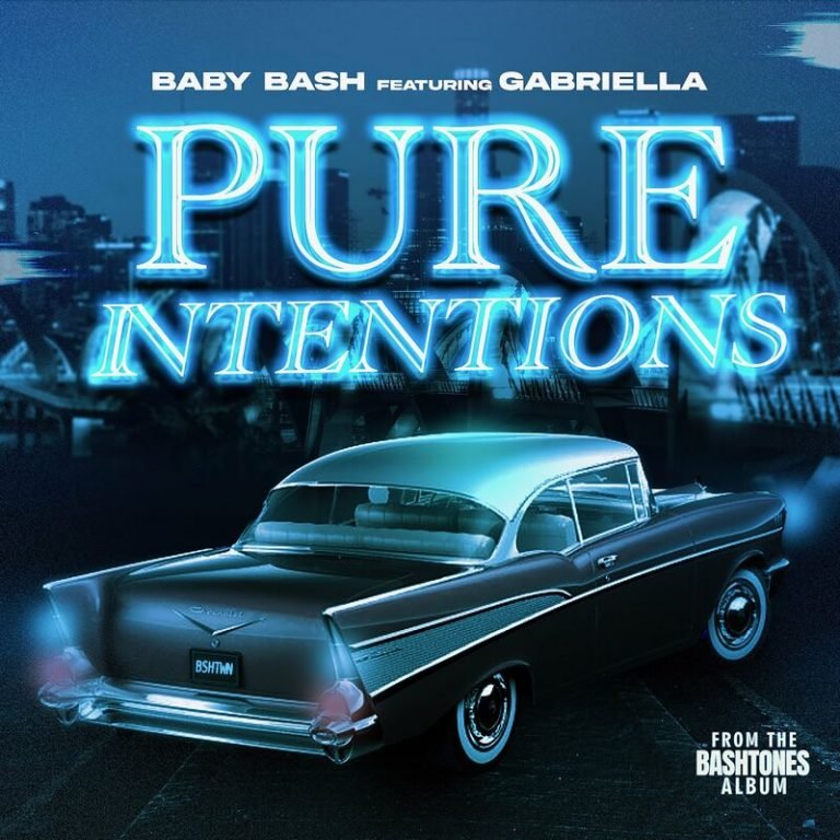 Pure Intentions - Baby Bash & Gabriella